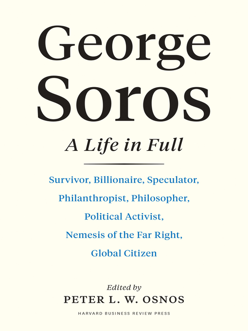Title details for George Soros by Peter L. W. Osnos - Available